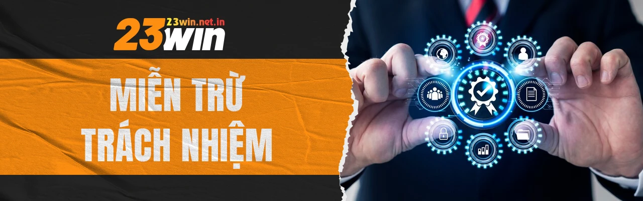 Miễn trừ trách nhiệm